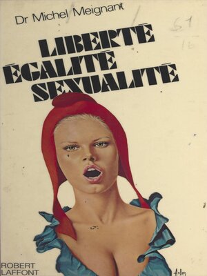 cover image of Liberté-égalité-sexualité